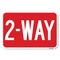 Signmission Safety Sign, 12 in Height, Aluminum, 18 in Length, 24495 A-1218-24495 - alternate 1